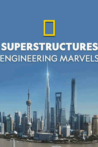 Superstructures Engineering Marvels