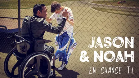 Jason and Noah - Another Chance