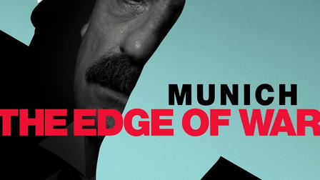 Munich – The Edge of War