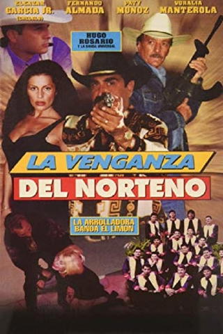 La Venganza Del Norteno