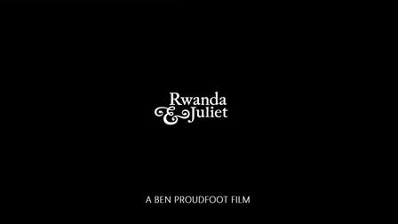 Rwanda & Juliet
