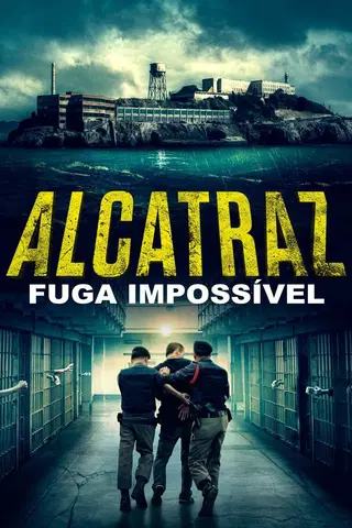 Alcatraz - Fuga Impossível
