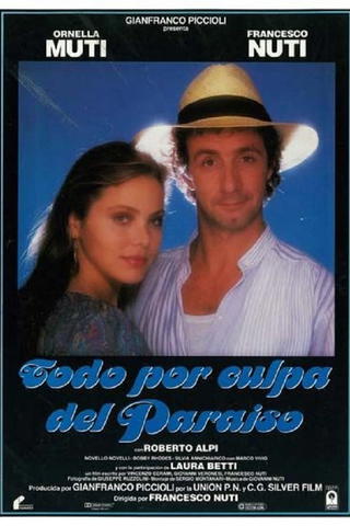 Todo por culpa del paraíso