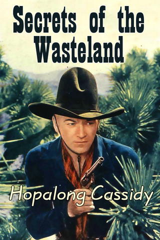 Hopalong Cassidy: Secrets of the Wasteland