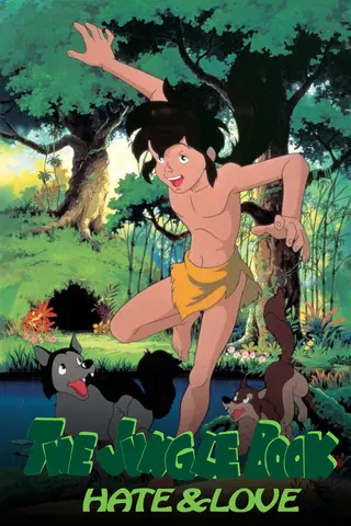 The Jungle Book - Hate and Love