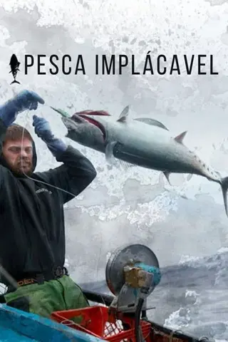 Pesca Implacável