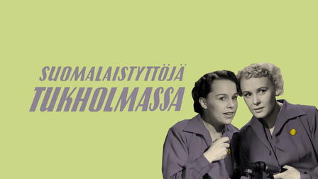 Finnish Girls in Stockholm