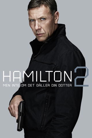 Hamilton 2: Tyttäreni puolesta