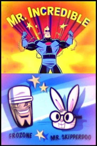 Mr. Increíble y amigos