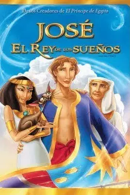 José: El Rey de los Sueños (Doblada)