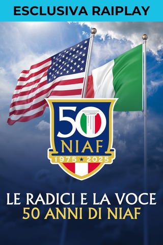 Le radici e la voce – 50 anni di NIAF