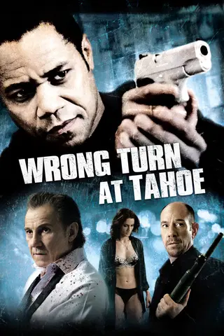 Wrong Turn At Tahoe - Ingranaggio Mortale