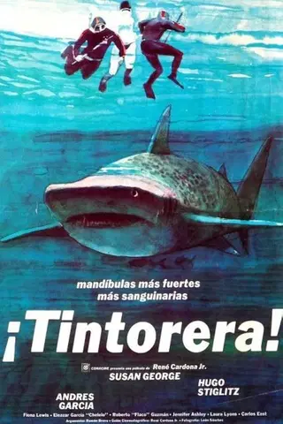¡Tintorera!