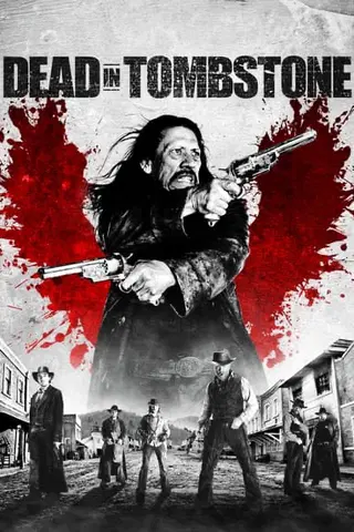 Dead In Tombstone (Unrated)