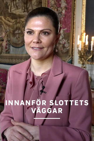 Innanför slottets väggar