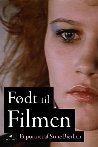 Født til filmen