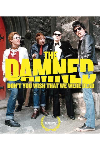 The Damned: Don't You Wish That We Were Dead