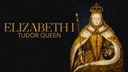 Elizabeth I: Tudor Queen