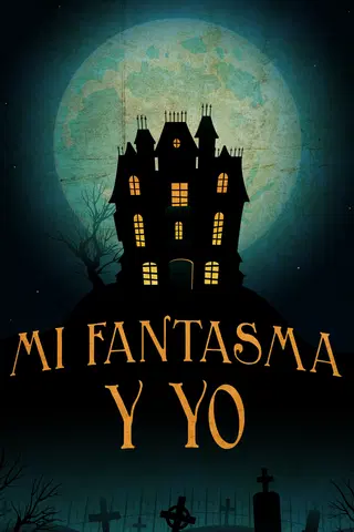 Mi fantasma y yo