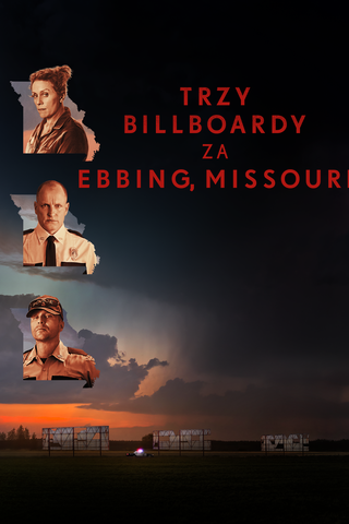 Trzy billboardy za Ebbing, Missouri