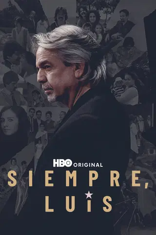 Siempre, Luis