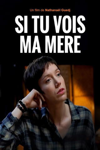 If You See My Mother