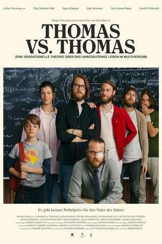 Thomas vs. Thomas (Eine sensationelle Theorie über das unbedeutende Leben im Multiversum)