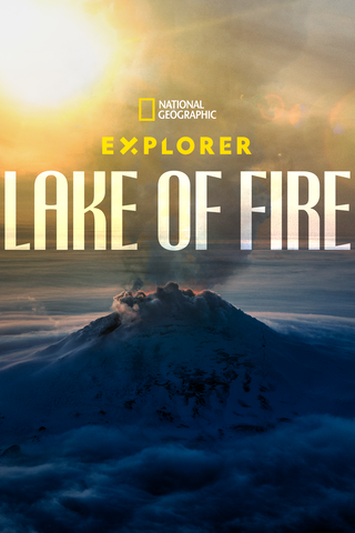 Explorer: Lake of Fire