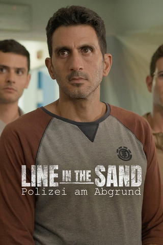 Line in the Sand - Polizei am Abgrund