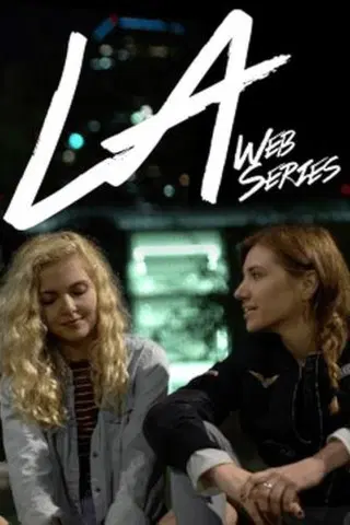 LA Web Series