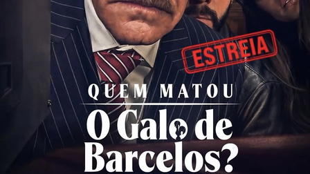 Quem Matou o Galo de Barcelos?