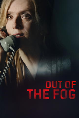 Out of the Fog