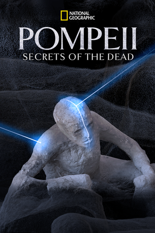 Pompeii: Secrets Of The Dead