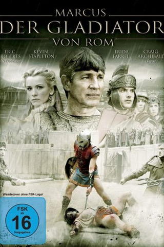 Marcus - Der Gladiator von Rom