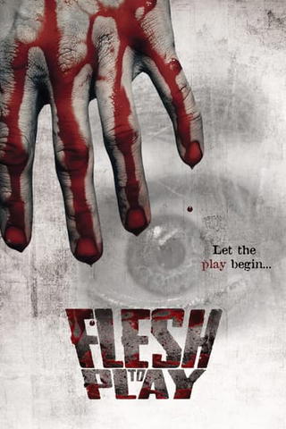 Flesh to Play
