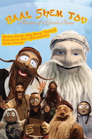 Master of a Good Name: Stories of the Baal Shem Tov