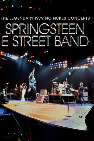 Bruce Springsteen and the E Street Band - 1979 No Nukes Concerts