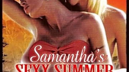 Samantha's Sexy Summer
