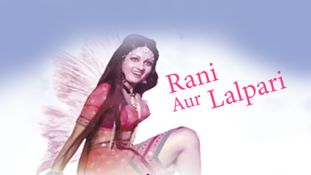 Rani and Lalpari