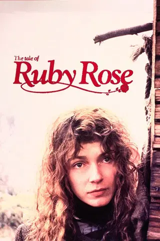 The Tale of Ruby Rose