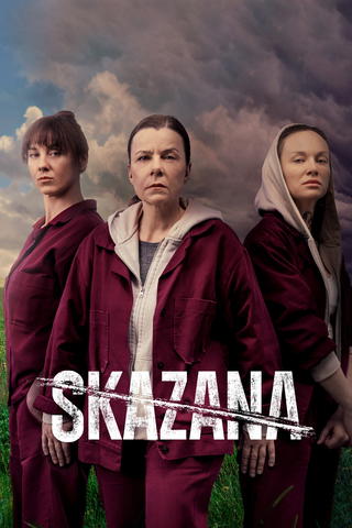Skazana (aka The Convict)