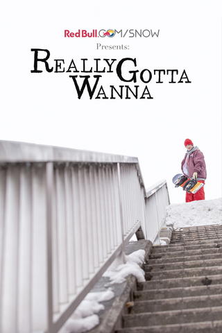 Really Gotta Wanna