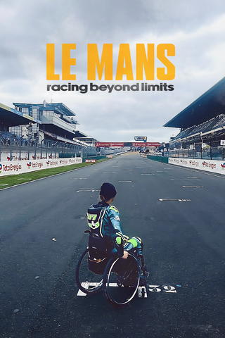 Le Mans, Racing Beyond Limits