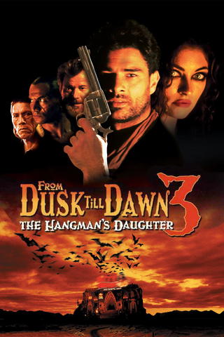 From Dusk Till Dawn 3 - The Hangman's Daughter