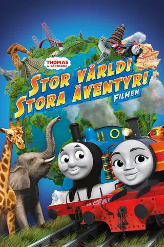 Thomas & Vännerna - Stor värld! Stora äventyr! Filmen