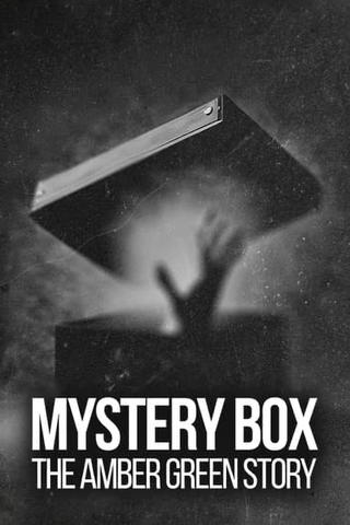 Mystery Box: The Amber Green Story
