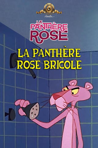 La Panthère Rose Bricole