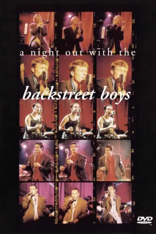 Backstreet Boys:  A Night Out with the Backstreet Boys