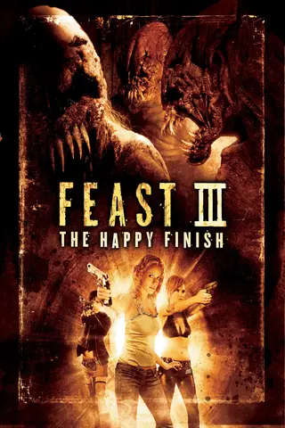 Feast III: The Happy Finish