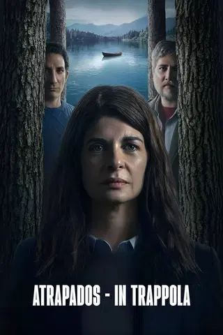 Atrapados - In trappola
